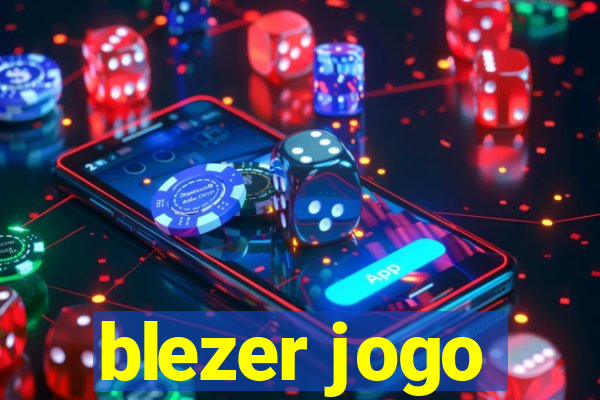 blezer jogo